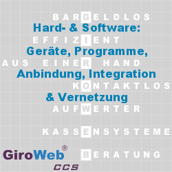 GiroWeb GV Glossar & Lexikon: Hard- & Software | Geräte - Systeme - Programme - Anbindung - Integration - Vernetzung