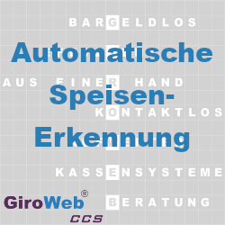 GiroWeb FAQ für Gemeinschaftsverpflegung (GV) & Catering: Was ist automatische Speisenerkennung?