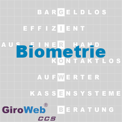 GiroWeb FAQ für Gemeinschaftsverpflegung (GV) & Catering: Was ist Biometrie?