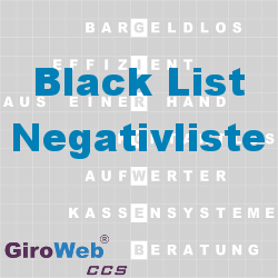 GiroWeb FAQ für Gemeinschaftsverpflegung (GV) & Catering: Was ist eine Black-List?