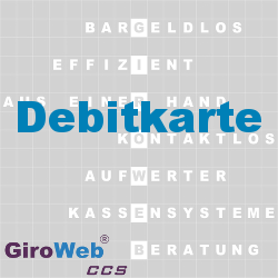 GiroWeb FAQ für Gemeinschaftsverpflegung (GV) & Catering: Was ist eine Debitkarte?