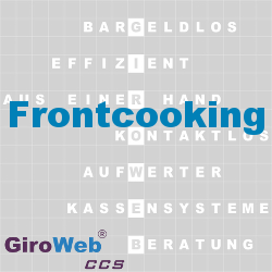 GiroWeb FAQ für Gemeinschaftsverpflegung (GV) & Catering: Was ist Frontcooking?