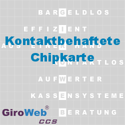 GiroWeb FAQ für Gemeinschaftsverpflegung (GV) & Catering: Was ist eine kontaktbehaftete Chipkarte?