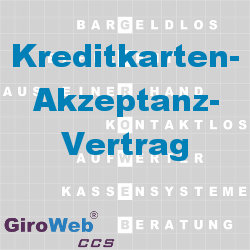 GiroWeb FAQ für Gemeinschaftsverpflegung (GV) & Catering: Was ist ein Kreditkarten-Akzeptanz-Vertrag?