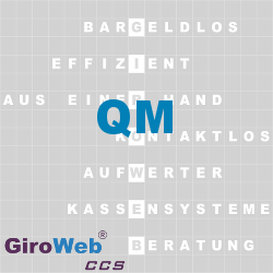GiroWeb FAQ für Gemeinschaftsverpflegung (GV) & Catering: Was heißt QM?