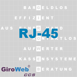 GiroWeb FAQ für Gemeinschaftsverpflegung (GV) & Catering: Was ist RJ-45?